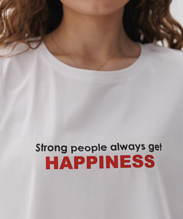 Жіноча футболка з написом Strong people always get happiness біла